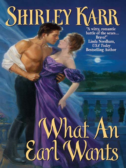 Title details for What an Earl Wants by Shirley Karr - Available